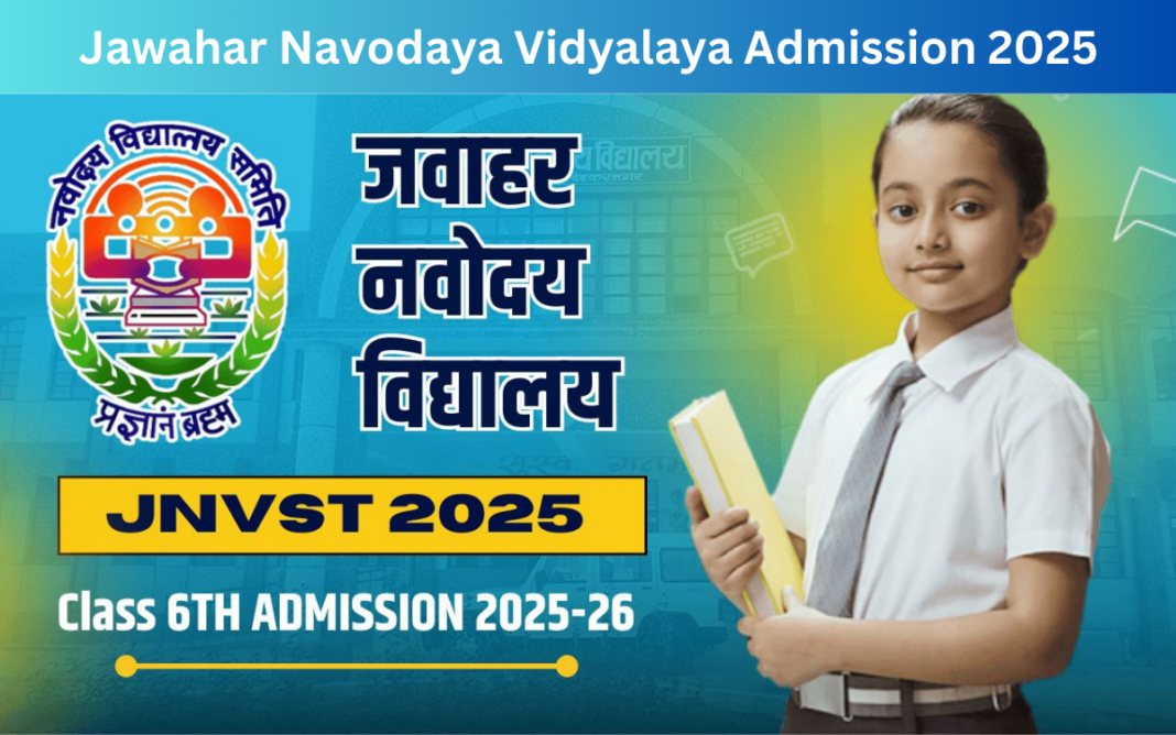 Jawahar Navodaya Vidyalaya Admission 2025