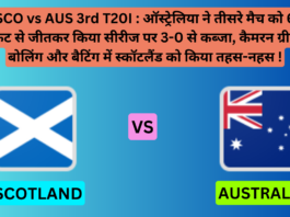 SCO vs AUS 3rd T20I